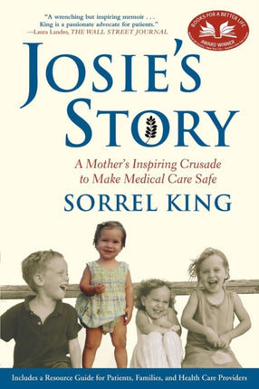 Josies Story A Mothers Inspiring Crusade to Make