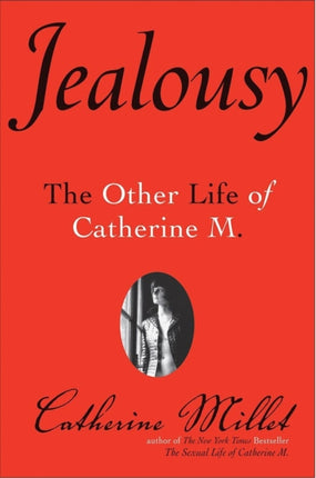 Jealousy The Other Life of Catherine M