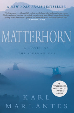 Matterhorn: A Novel of the Vietnam War