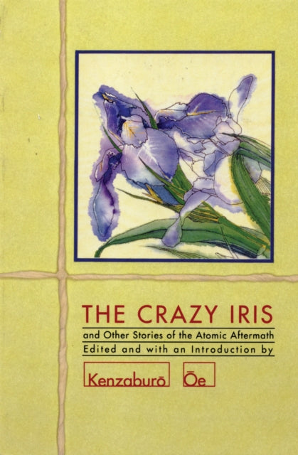 "The Crazy Iris" and Other Stories