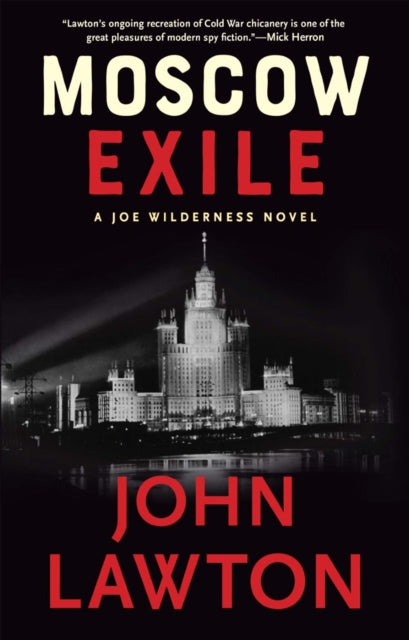 Moscow Exile: A Joe Wilderness Novel