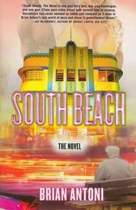 South Beach: The Novel