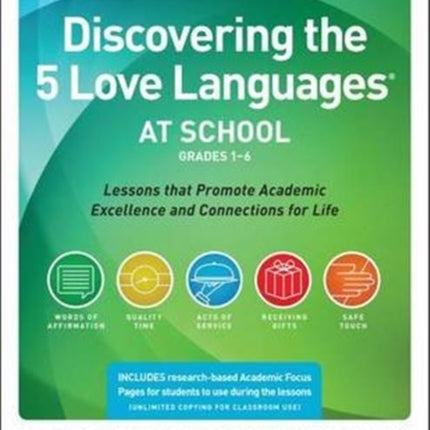 Discovering The 5 Love Languages At School (Grades 1-6)