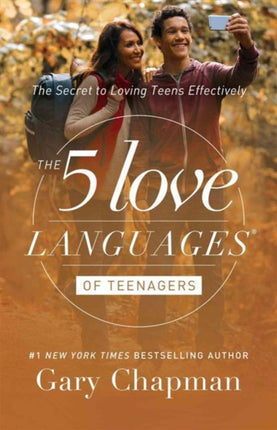 5 Love Languages of Teenagers Updated Edition