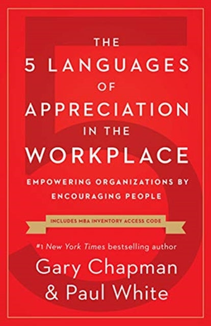 The 5 Languages of Appreciation in the Workplace