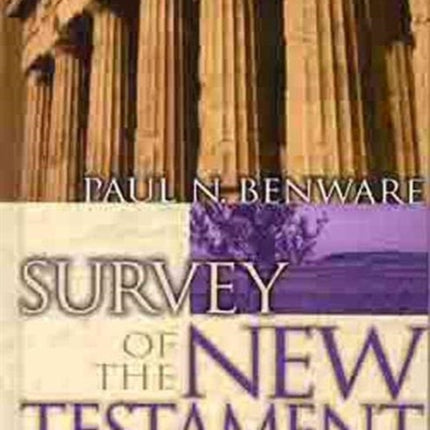 Survey Of The New Testament Student Edition