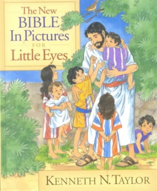 New Bible in Pictures for Little Eyes, The