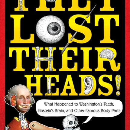 They Lost Their Heads