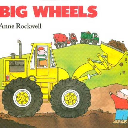 Big Wheels