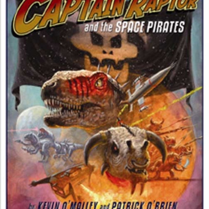 Captain Raptor and the Space Pirates