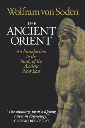 The Ancient Orient An Introduction to the Study of the Ancient Near East