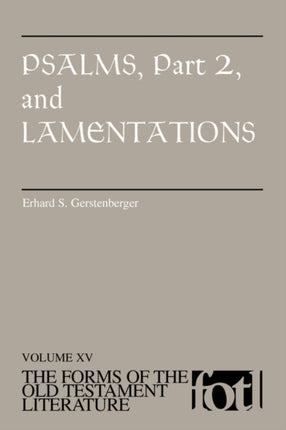 Psalms Part 2 and Lamentations 0015 Forms of Old Testament Literature