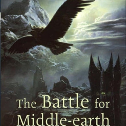 Battle for Middle-Earth: Tolkien's Divine Design in "the Lord of the Rings"