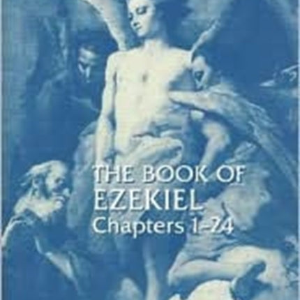 The Book of Ezekiel Chapters 124 The new