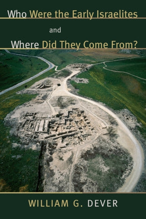 Who Were the Early Israelites and Where Did They Come From