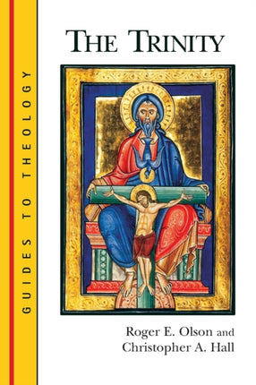 The Trinity Guides to theology