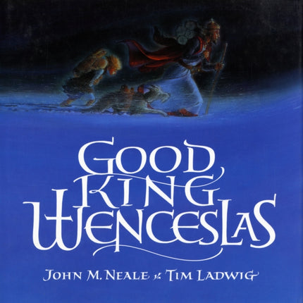 Good King Wenceslas