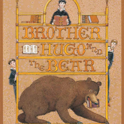 Brother Hugo and the Bear