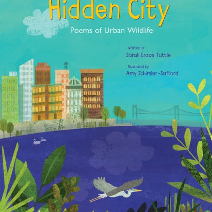 Hidden City: Poems of Urban Wildlife