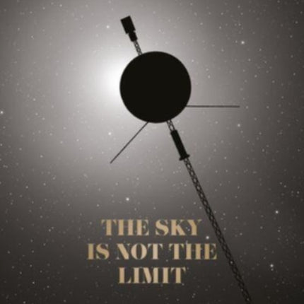 The Sky Is Not the Limit