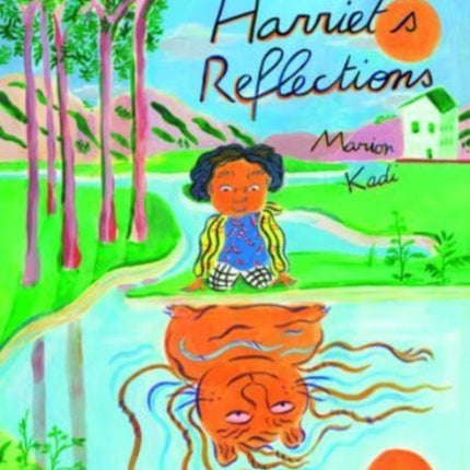 Harriet's Reflections