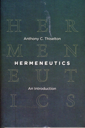 Hermeneutics an Introduction
