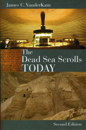 Dead Sea Scrolls Today