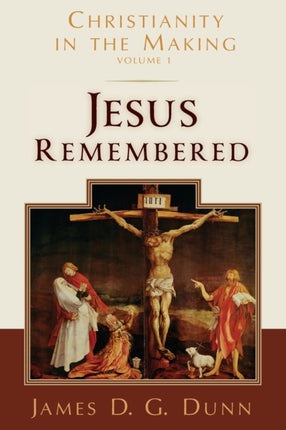Jesus Remembered