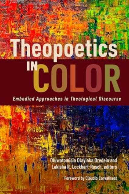 Theopoetics in Color