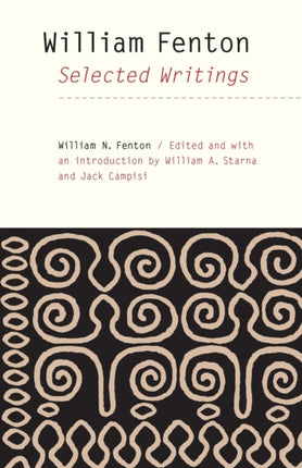 William Fenton: Selected Writings