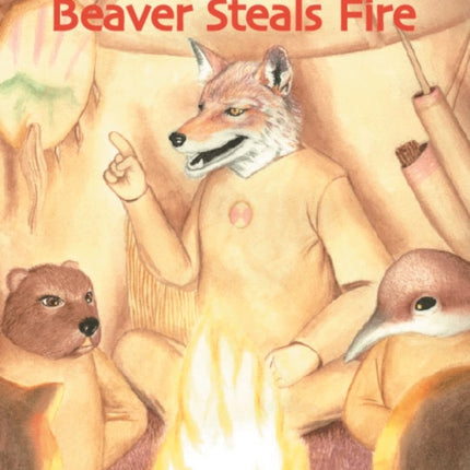 Beaver Steals Fire