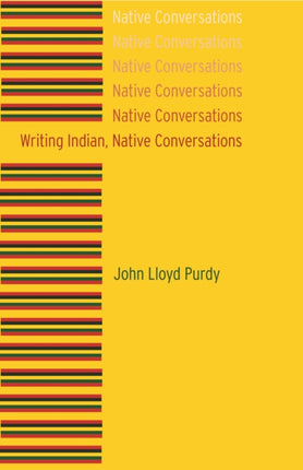 Writing Indian, Native Conversations