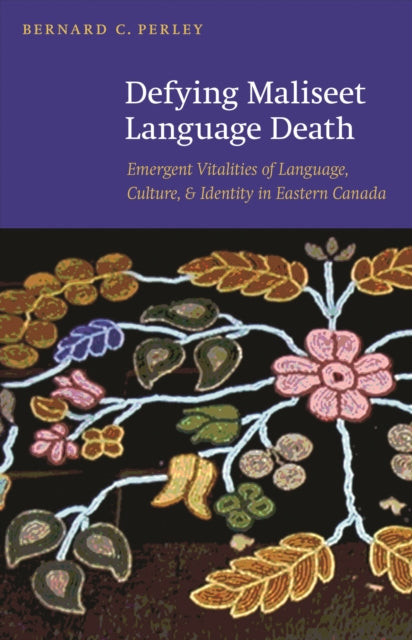 Defying Maliseet Language Death