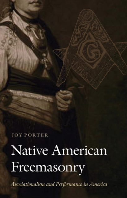 Native American Freemasonry  Associationalism and