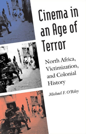 Cinema in an Age of Terror  North Africa