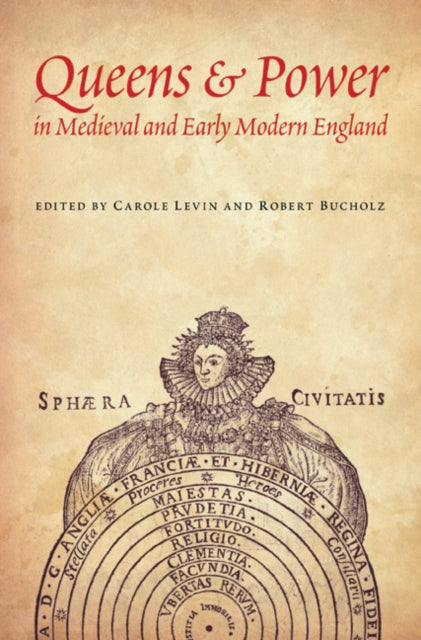 Queens and Power in Medieval and Early Modern