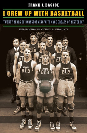 I Grew Up with Basketball  Twenty Years of