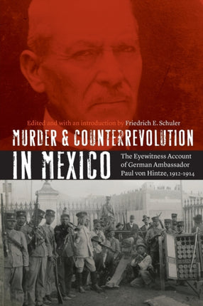 Murder and Counterrevolution in Mexico  The