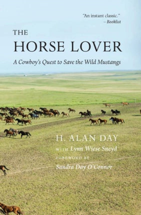 The Horse Lover: A Cowboy's Quest to Save the Wild Mustangs