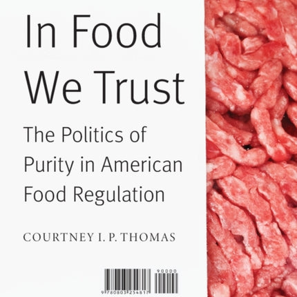 In Food We Trust  The Politics of Purity in