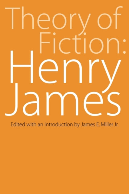 Theory of Fiction: Henry James