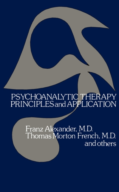 Psychoanalytic Therapy: Principles and Application