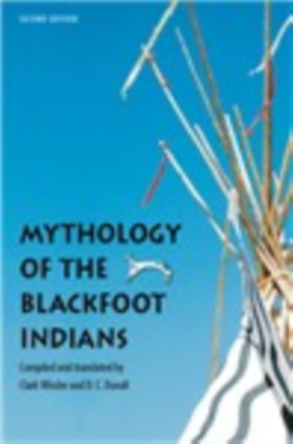 Mythology of the Blackfoot Indians