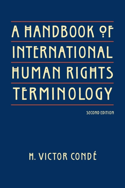 A Handbook of International Human Rights