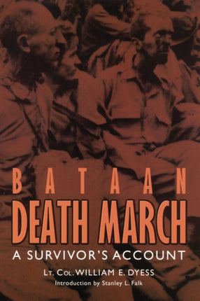 Bataan Death March: A Survivor's Account