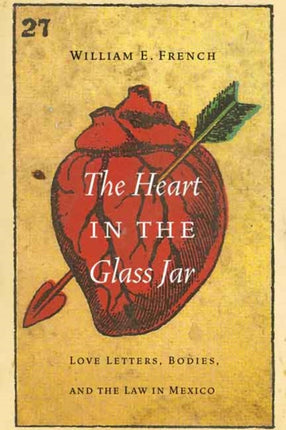 The Heart in the Glass Jar  Love Letters Bodies
