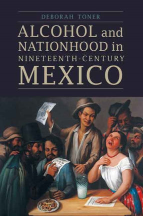 Alcohol and Nationhood in NineteenthCentury