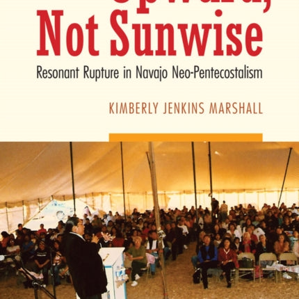 Upward Not Sunwise  Resonant Rupture in Navajo
