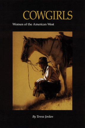 Cowgirls  Women of the American West
