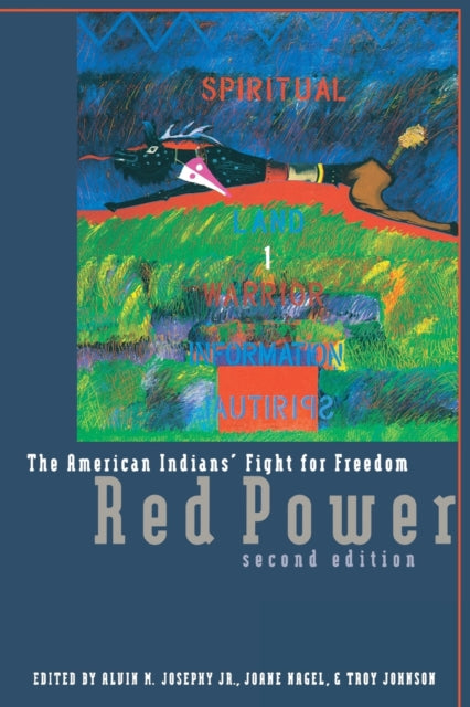 Red Power, 2nd Ed: The American Indians' Fight for Freedom, Second Edition